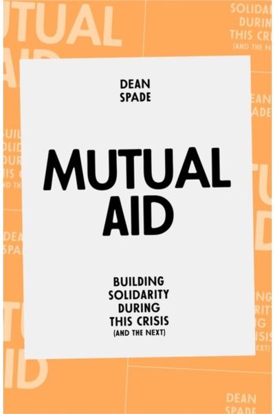 Mutual Aid Building Solidarity