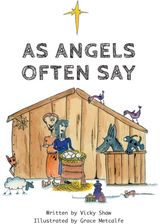 Angels Often Say