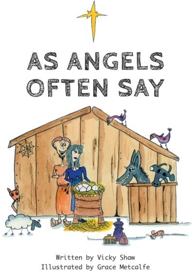 Angels Often Say