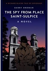 Spy from Place A novel