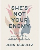 Shes Not Your Enemy
