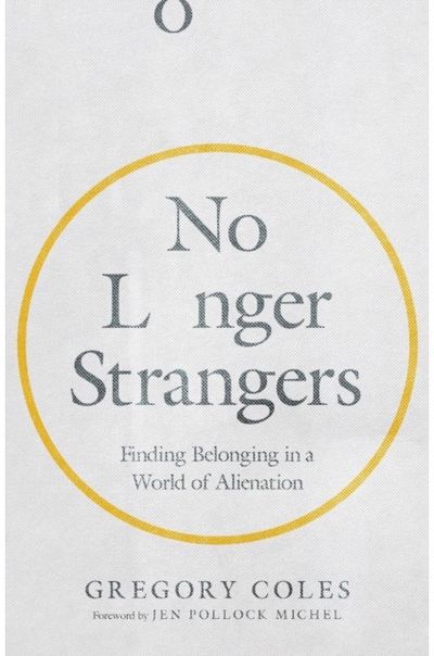 No Longer Strangers