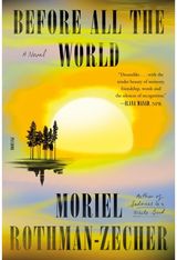 Before All the World A Novel