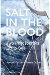Salt in the Blood Two philosophers go