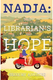 Nadja: The Librarian’s Hope