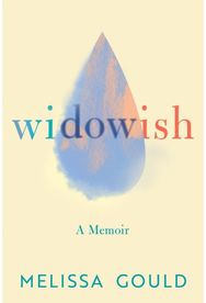 Widowish: A Memoir A Memoir