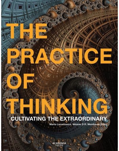 Practice of Thinking Cultivating the