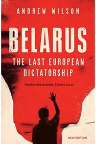 Belarus: The Last European Dictatorship The Last European Dictatorship