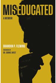 Miseducated : A Memoir