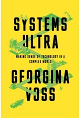Systems Ultra Making Sense of
