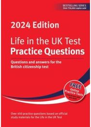 Life in the UK Test: Practice Questions 2024 Questions and answers for the British citizenship test