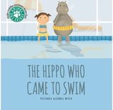 Hippo Who Came to