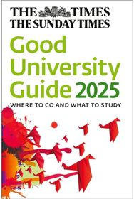 Times Good University Guide 2025 Where to Go and What to Study