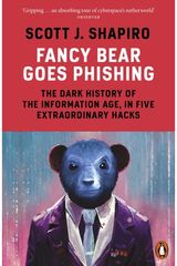 Fancy Bear Goes The Dark History of
