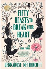 Fifty Beasts to And Other Stories