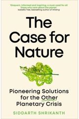 Case for Nature Pioneering Solutions