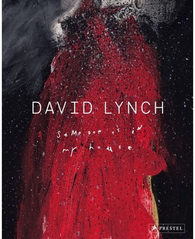 David Lynch Someone Is in My