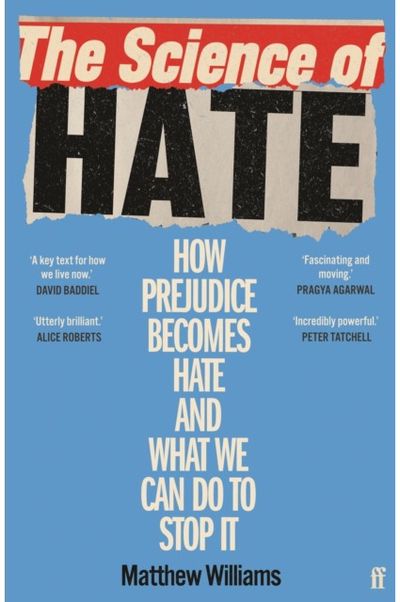 Science of Hate How prejudice