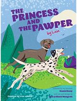 Princess and the A Doggy Tale of