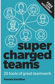 Supercharged Teams: Power Your Team With The Tools For Success Power Your Team With The Tools For Success