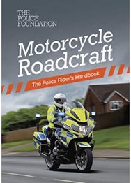 Motorcycle roadcraft: the police riders handbook