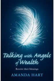 Talking with Angels of Wealth: Receive their blessings Receive their blessings