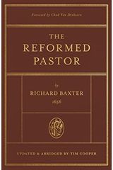 Reformed Pastor Updated and Abridged