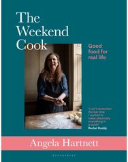 Weekend Cook: Good Food for Real Life Good Food for Real Life