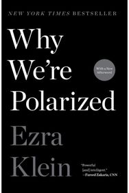Why Were Polarized