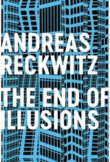 End of Illusions Politics, Economy,