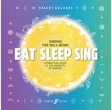 Eat Sleep Sing