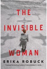 Invisible Woman A WWII Novel