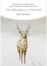 Dharma of Poetry How Poems Can Deepen