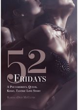 52 Fridays A Polyamorous,
