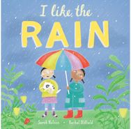 I Like the Rain