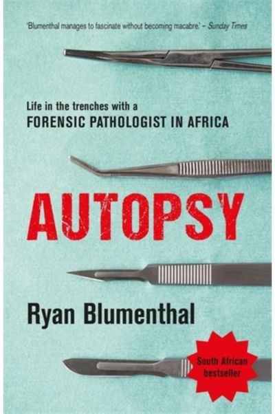 Autopsy Life in the trenches