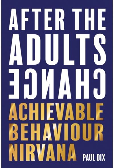 After The Adults Achievable behaviour