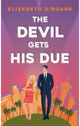 Devil Gets His Due The must-read