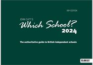 Which School? 2024: The authoritative guide to British independent schools
