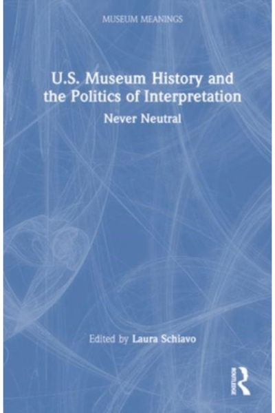 U.S. Museum Never Neutral