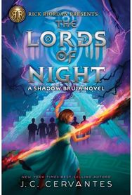 Rick Riordan Presents: Lords of Night, The-A Shadow Bruja Novel Book 1 (Storm Runner)