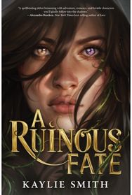 Ruinous Fate