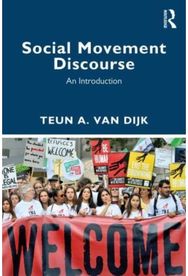 Social Movement Discourse: An Introduction An Introduction
