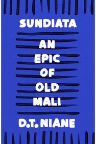 Sundiata: An Epic of Old Mali