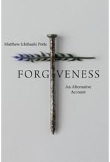 Forgiveness An Alternative