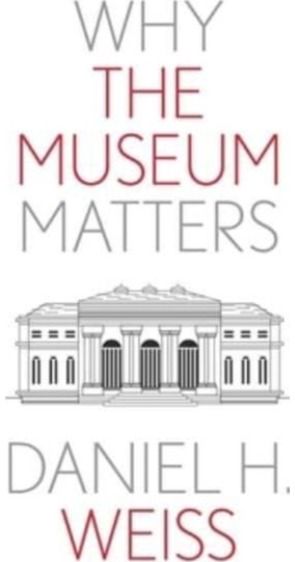 Why the Museum