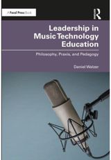 Leadership in Music Philosophy, Praxis,