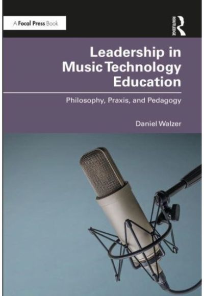 Leadership in Music Philosophy, Praxis,