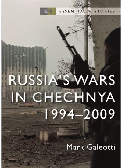 Russia’s Wars in 1994–2009