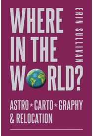 Where in the World? Astro*Carto*Graphy & Relocation